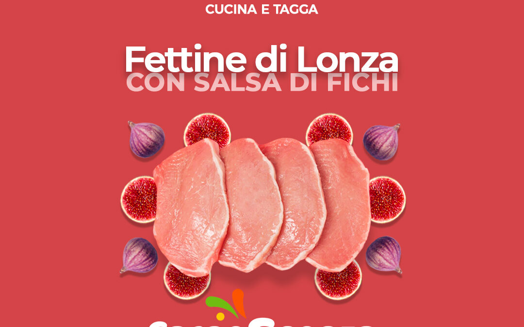 Fettine di lonza con salsa di fichi